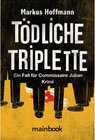 Buchcover Tödliche Triplette. Ein Fall für Commissaire Julian