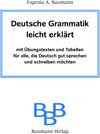 Buchcover Deutsche Grammatik leicht erklärt mit Übungstexten und Tabellen