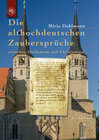 Buchcover Die althochdeutschen Zaubersprüche