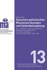 Buchcover Zwischen pietistischen Missionsordnungen und Selbstbehauptung