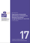 Buchcover Experiences of pneumatic phenomena in contemporary Ghanaian Christianity as appropriations of 1. Cor 12-14