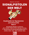 Buchcover Signalpistolen der Welt Bd. 3 - Enzyklopädie der Signalpistolen und Leinenwerfer