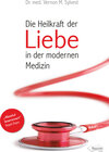 Buchcover Die Heilkraft der Liebe in der modernen Medizin