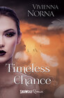 Buchcover Timeless Chance (Timeless, Band 1)