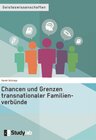 Buchcover Chancen und Grenzen transnationaler Familienverbünde