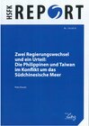 Buchcover Zwei Regierungswechsel und ein Urteil: Die Philippinen und Taiwan im Konflikt um das Südchinesische Meer