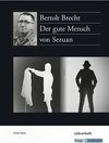 Buchcover Der gute Mensch von Sezuan – Bertolt Brecht – Lehrerheft