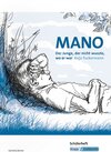 Buchcover Mano – Der Junge, der nicht wusste, wo er war – Anja Tuckermann – Schülerheft