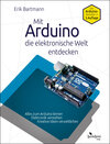 Buchcover Mit Arduino die elektronische Welt entdecken