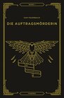 Buchcover Die Auftragsmörderin: Die Krosann-Saga Band 1