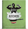 Buchcover Body Kitchen - Das Fitness-Kochbuch