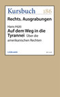 Buchcover Auf dem Weg in die Tyrannei