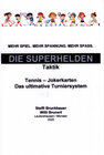 Buchcover Die "Taktik-Superhelden"