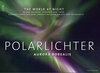 Buchcover Kalender Polarlichter 2018 Kalender Aurora Borealis 2018