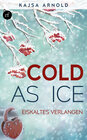 Buchcover Cold as ice - Eiskaltes Verlangen