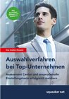 Buchcover Das Insider-Dossier: Auswahlverfahren bei Top-Unternehmen Assessment Center und anspruchsvolle Einstellungstests erfolgr