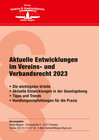 Buchcover Aktuelle Entwicklungen im Vereins- und Verbandsrecht 2023