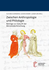 Buchcover Zwischen Anthropologie und Philologie
