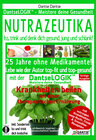 Buchcover (farbig) NUTRAZEUTIKA - Iss, trink und denk dich gesund, jung und schlank!