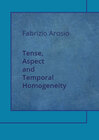 Buchcover Tense, Aspect and Temporal Homogeneity