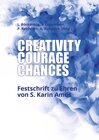 Buchcover Creativity, Courage, Chances