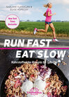 Buchcover Run Fast Eat Slow