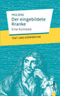 Buchcover Der eingebildete Kranke: Molière: Eine Komödie