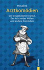 Buchcover Arztkomödien: Molière: Der eingebildete Kranke, Der Arzt wider Willen u.a. Komödien