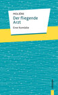 Buchcover Der fliegende Arzt. Molière: Eine Komödie