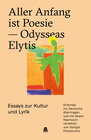 Buchcover Aller Anfang ist Poesie — Odysseas Elytis
