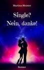 Buchcover Single? Nein danke!