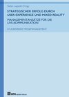 Buchcover Strategischer Erfolg durch User Experience und Mixed Reality: Management-Ansätze für die Live-Kommunikation