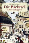 Buchcover Die Bäckerei in der Sonntagsgasse