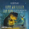 Buchcover Komm, wir fliegen zum Mond