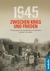 Buchcover 1945 Zwischen Krieg und Frieden