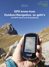 Buchcover GPS know-how Outdoor-Navigation, so geht's