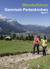 Buchcover Wanderführer Garmisch-Partenkirchen Band 1