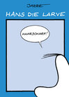 Buchcover Hans die Larve