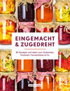 Buchcover Eingemacht & zugedreht