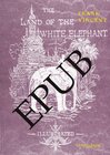 Buchcover The Land of the White Elephant
