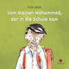 Buchcover Vom kleinen Mohammed, der in die Schule kam