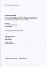 Buchcover Kommunales Finanzmanagement in Niedersachsen - Neues kommunales Rechnungswesen (NKR) -
