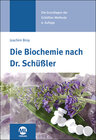 Buchcover Die Biochemie nach Dr. Schüßler