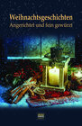 Buchcover Weihnachtsgeschichten: Angerichtet und fein gewürzt