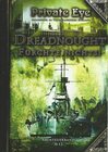 Buchcover Private Eye - Dreadnought - Fürchte nichts!