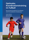 Buchcover Optimales Koordinationstraining im Fußball