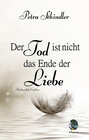 Der Tod ist nicht das Ende der Liebe width=