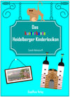 Buchcover Das kunterbunte Heidelberger Kinderlexikon