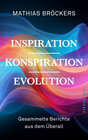 Buchcover Inspiration, Konspiration, Evolution