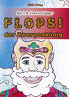 Buchcover Flopsi der Zwergenkönig